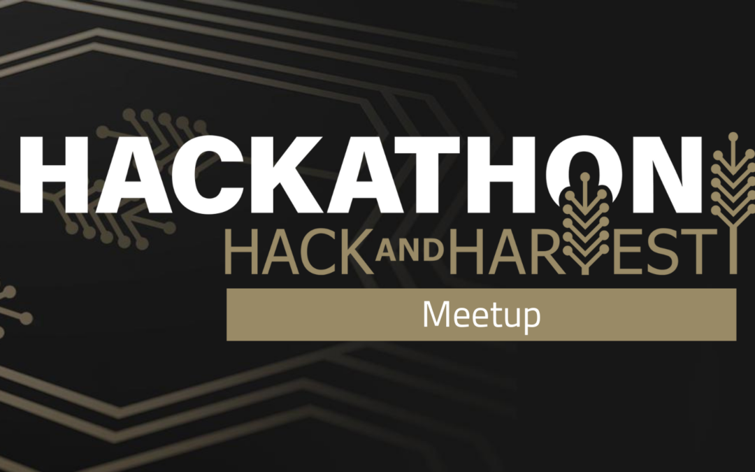 HACK & HARVEST Meetup 2026